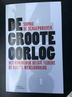 Boek De groote oorlog Sophie de Schaepdrijver, Boeken, Ophalen of Verzenden