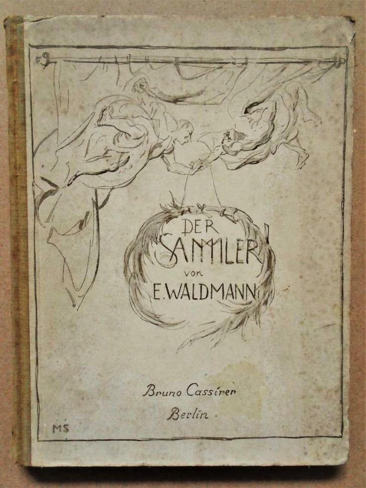 Sammler und ihresgleichen - 1920 - Emil Waldmann, Boeken, Kunst en Cultuur | Beeldend, Gelezen, Overige onderwerpen, Ophalen of Verzenden