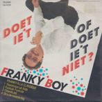 Franky Boy – Doet ie’t of doet ie’t niet / Franky à la class, En néerlandais, Enlèvement ou Envoi, Single, Utilisé