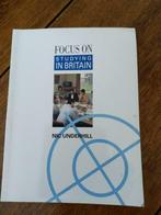 FOCUS ON STUDYING IN BRITAIN, Livres, Enlèvement ou Envoi, Comme neuf