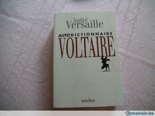 Livre "Autodictionnaire Voltaire". André Versaille., Livres, Philosophie, Neuf, Envoi