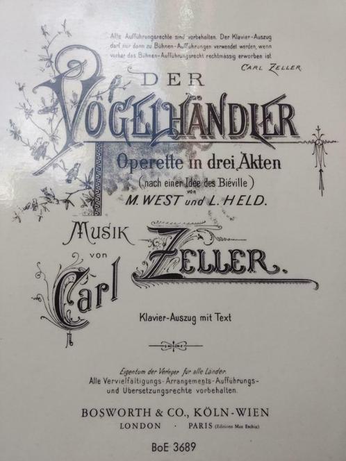 DER VOGELHÄNDLER     Carl Zeller    ( Operette ), Musique & Instruments, Partitions, Neuf, Thème, Classique, Piano, Chœur, Chant