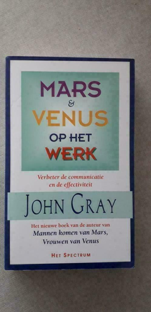 John Gray: Mars en Venus op het werk, Livres, Psychologie, Comme neuf, Autres sujets/thèmes, Enlèvement ou Envoi