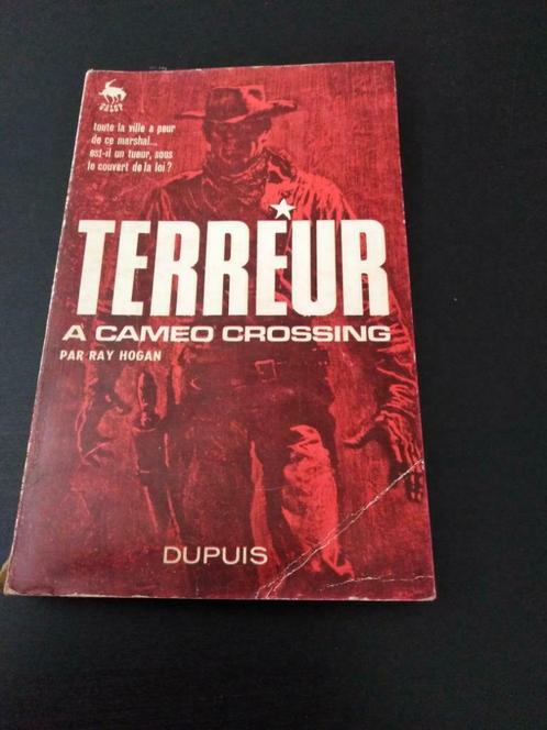 Terreur à Caméo Crossing, Ray hogan, Livres, Aventure & Action, Utilisé, Enlèvement ou Envoi