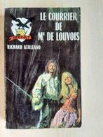 Richard Kerléano - Le courrier de Mr de Louvois, Richard Kerléano, Gelezen, Ophalen of Verzenden