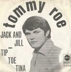 Tommy Roe – Jack and Jill / Tip Toe Tina - Single – 45 rpm, Cd's en Dvd's, Ophalen of Verzenden, Gebruikt