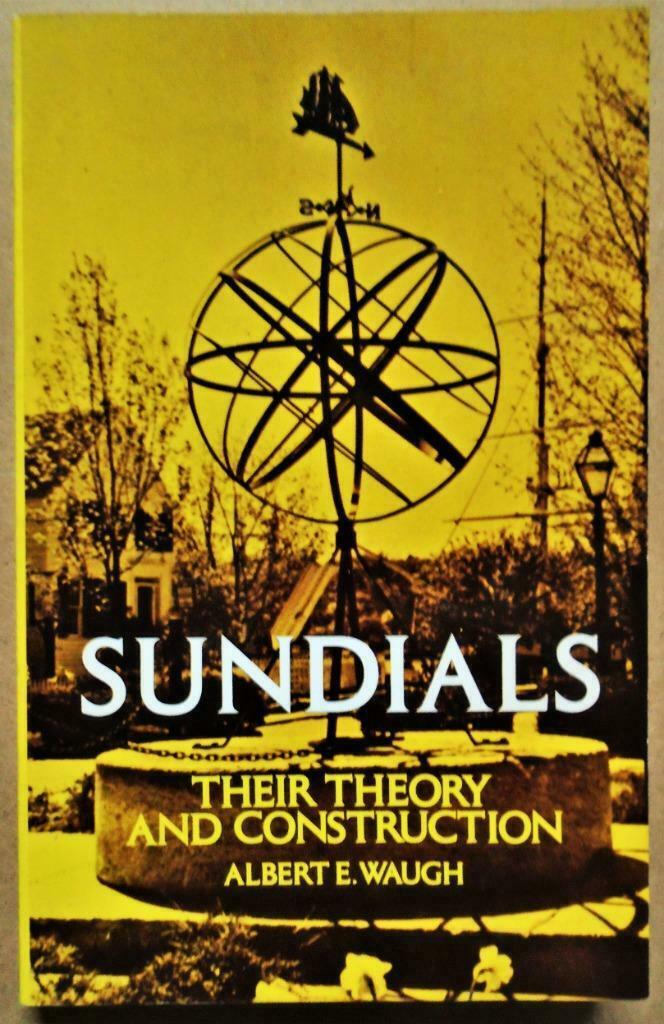Sundials, their theory and construction - 1973 - A.E. Waugh, Boeken, Kunst en Cultuur | Architectuur, Gelezen, Architectuur algemeen