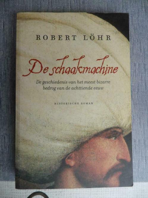 de schaakmachine ( robert löhr ), Boeken, Romans, Zo goed als nieuw, Ophalen of Verzenden