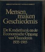 Mensen maken geschiedenis de kredietbank, Ophalen of Verzenden, Zo goed als nieuw
