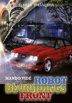 Mando Vide en het  Robot  bevrijdings front, Boeken, Fantasy, Ophalen of Verzenden, Zo goed als nieuw