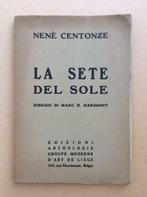 Nenè Centonze - La sete del sole (1925) futurisme, Livres, Littérature, Enlèvement ou Envoi