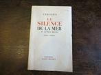 LE SILENCE DE LA MER de VERCORS à partir de 1951 éd. A. Mich, Livres, Utilisé, Enlèvement ou Envoi, VERCORS