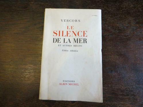 LE SILENCE DE LA MER de VERCORS à partir de 1951 éd. A. Mich, Livres, Livres Autre, Utilisé, Enlèvement ou Envoi
