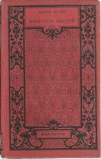 ROBINSON CRUSOÉ - DANIEL DE FOE - édition Hachette 1922, Enlèvement ou Envoi