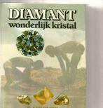 Diamant wonderlijk kristal S.Asscher, Boeken, Nieuw