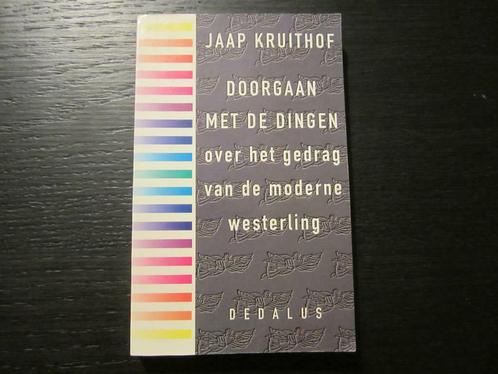 Doorgaan met de dingen  -Jaap Kruithof-, Livres, Philosophie, Enlèvement ou Envoi