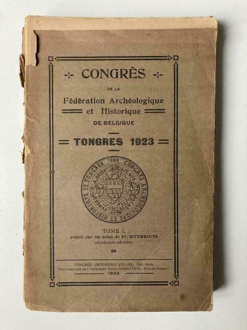 Congres Fédération Archéologique et Historique Tongres 1923, Livres, Histoire nationale, Enlèvement