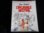 Nicotine Goudron (2 Albums encore disponibles), Livres, BD, Comme neuf, Plusieurs BD, Enlèvement