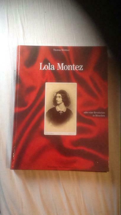 Lola Montez, oder eine Revolution in München, Boeken, Biografieën, Ophalen of Verzenden