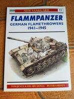 Flammpanzer: German Flamethrowers (Osprey New Vanguard) Char, Tom Jentz, Armée de terre, Enlèvement ou Envoi, Deuxième Guerre mondiale