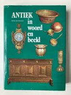 Antiek in woord en beeld - Anton van Oirschot - Deka, Ophalen of Verzenden, Van In