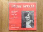 single henry spider, Ophalen of Verzenden, 7 inch, Nederlandstalig, Single