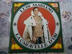 Disque vinyl 33 tours Luis Mariano ‎– La Caravelle D'Or, Enlèvement ou Envoi, 1960 à 1980