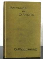 Brigands and Bandits HC Roccapino Italië bandieten, Antiquités & Art, Enlèvement ou Envoi