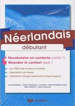 Néerlandais débutant : Vocabulaire en contexte partie 1, Livres, Livres d'étude & Cours, Enlèvement ou Envoi, Neuf, Enseignement supérieur