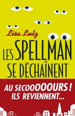 Les Spellman se déchaînent Lisa Lutz Albin Michel, Enlèvement ou Envoi, Comme neuf, Amérique