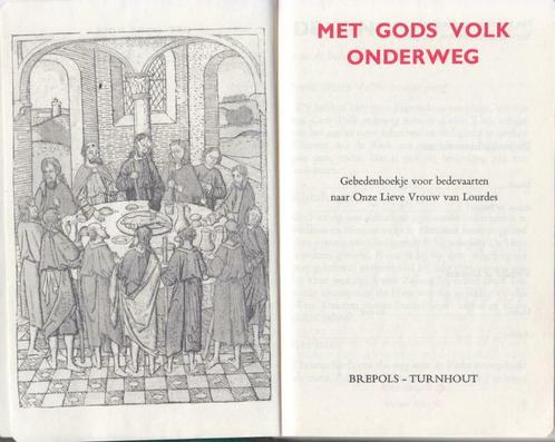 Met Gods volk onderweg Gebedenboekje bedevaarten Lourdes, Livres, Livres Autre, Comme neuf, Enlèvement ou Envoi