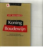Koning boudewijn macht en invloed van de monarchie in belgië, Boeken, Nieuw