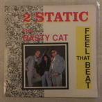 7" 2 Static Feat. Nasty Cat - Feel That Beat (OURAGAN 1990), Single, Dance, Utilisé, 7 pouces