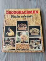 Boek Droogbloemen plezier en kunst, Boeken, Ophalen of Verzenden, Gelezen