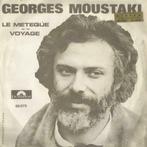 Georges Moustaki – Le meteque / Voyage - Single, Cd's en Dvd's, Pop, Ophalen of Verzenden, 7 inch, Single