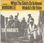 45T: The Waikiki's: When the saints go to Hawaii : Swing : B, CD & DVD, 7 pouces, Pop, Enlèvement ou Envoi, Single