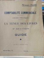 Pigier. Comptabilité commerciale 5me section, Antiquités & Art, Antiquités | Livres & Manuscrits, Enlèvement