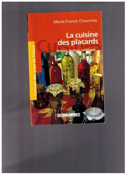 La cuisine des placards : terrines, bocaux, confitures -, Livres, Livres de cuisine, Comme neuf, France, Enlèvement ou Envoi