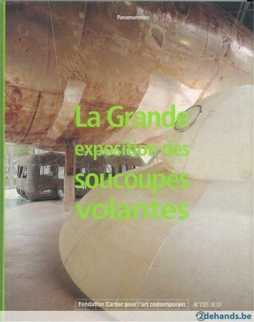 Panamarenko 1998 La Grande Exposition Soucoupes Volantes, Boeken, Kunst en Cultuur | Beeldend, Nieuw, Ophalen of Verzenden