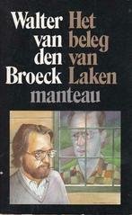 Walter van den Broeck, Het beleg van Laken, Boeken, Ophalen of Verzenden, Gelezen, België