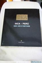 Inca - Pérou 3000 ans d’histoire, Livres, Utilisé, Enlèvement ou Envoi