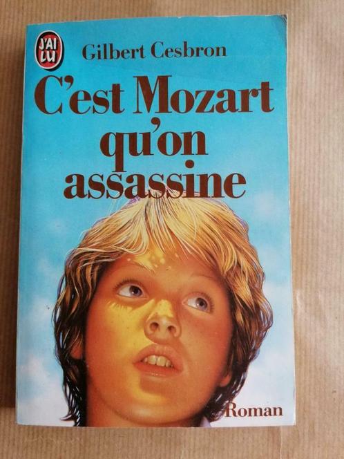 LIVRE // GILBERT CESBRON / C'EST MOZART QU'ON ASSASSINE, Livres, Romans, Utilisé, Enlèvement ou Envoi