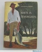 Niets is tevergeefs door George S. Perry, Ophalen of Verzenden, Gelezen