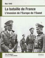 Mai 1940 La bataille de France L'invasion de l'Europe de l'O, Livres, Alan Shepperd, Général, Enlèvement ou Envoi, Deuxième Guerre mondiale