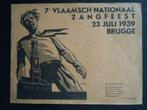 7e Vlaamsch nationaal zangfeest 23 juli 1939 Brugge, Gelezen, Algemeen, Ophalen of Verzenden