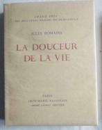 Jules Romain La douceur de Vie - Sauret 1951, Ophalen of Verzenden, Romain