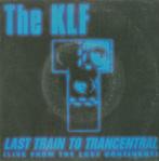 The KLF – Last train to trancentral – Single, Enlèvement ou Envoi, Single, Utilisé, Pop