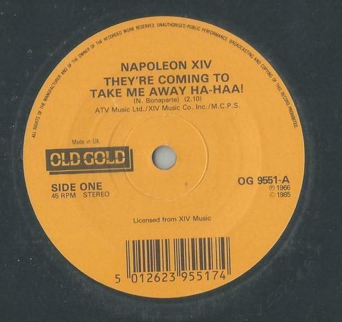 Napoleon XIV – They’re coming to take me away Ha-Haa - Singl, CD & DVD, Vinyles Singles, Single, Pop, 7 pouces, Enlèvement ou Envoi
