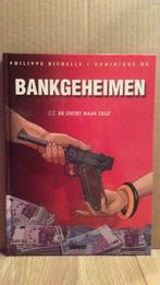 Bankgeheimen 2.2, de zucht naar geld, HC, 2007, Boeken, Stripverhalen, Ophalen, Nieuw