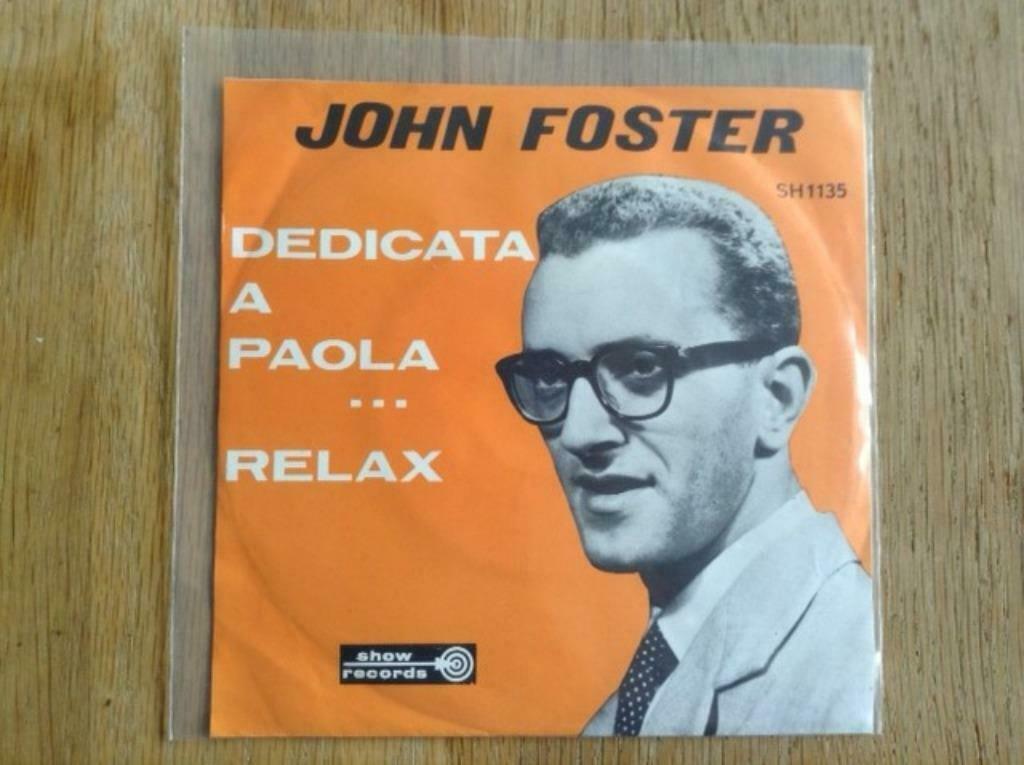 single john foster, Ophalen of Verzenden, 7 inch, Pop, Single